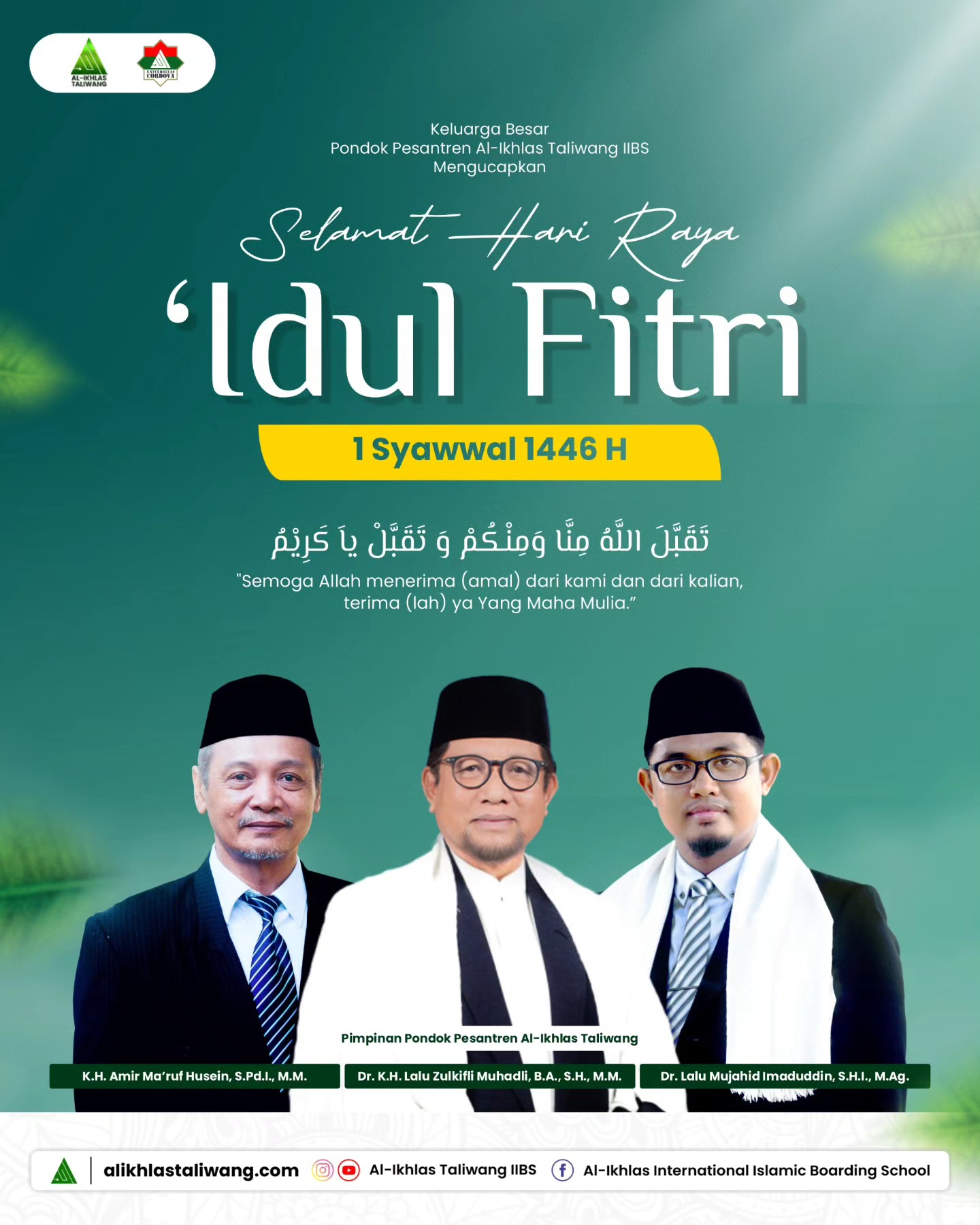 Keluarga Besar Pondok Pesantren Al-Ikhlas Taliwang IIBS mengucapkan Selamat Idulfitri 1 Syawwal 1446 H